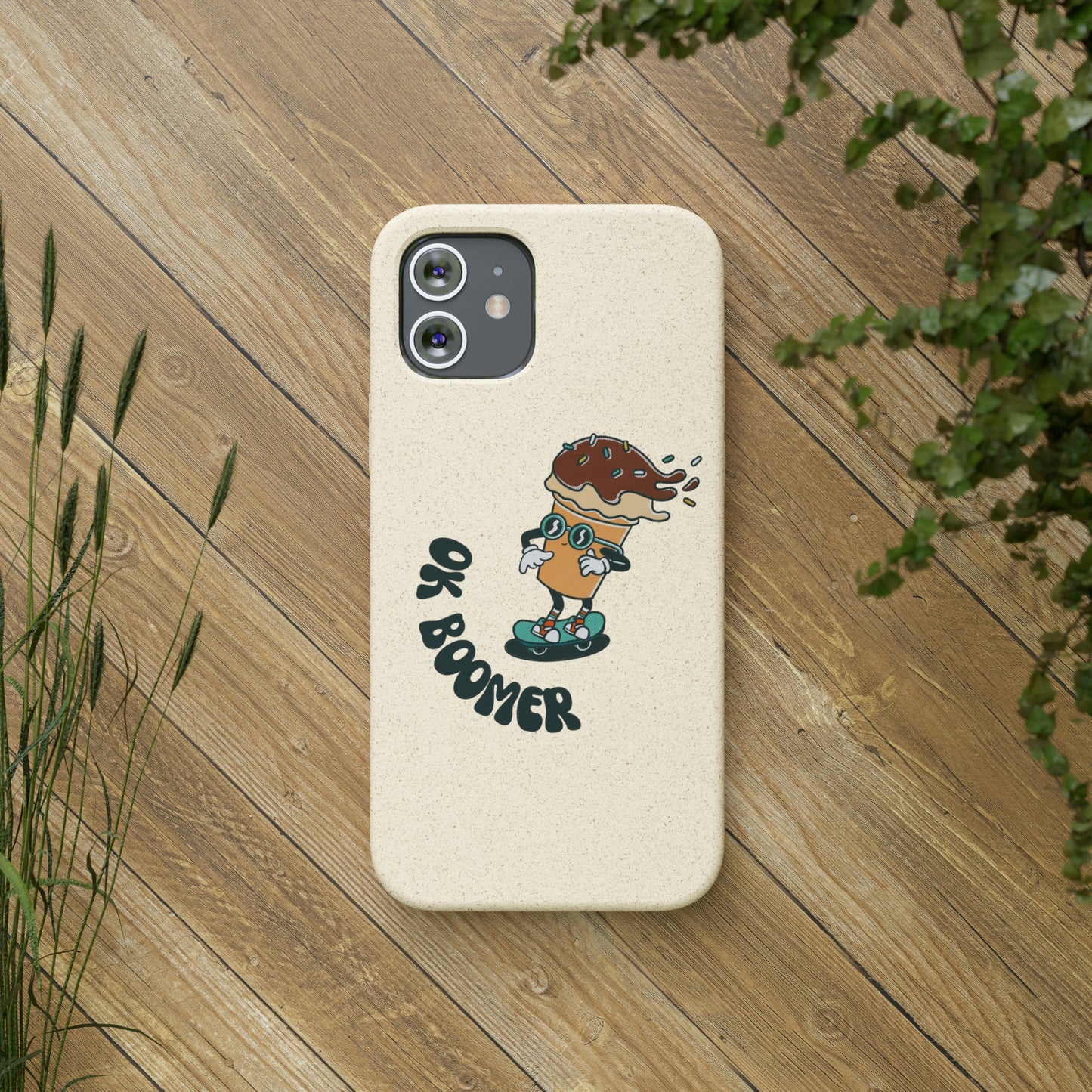 Ok Boomer: phone case biodegradable